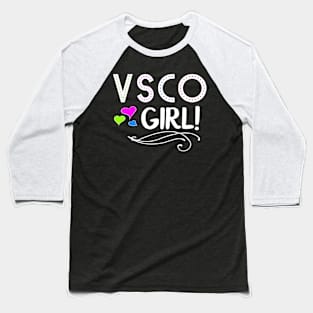 VSCO Girl Baseball T-Shirt